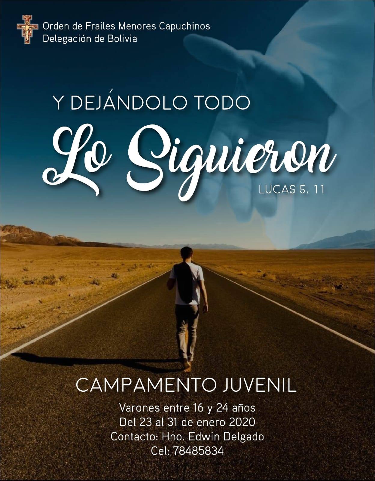 Campamento Juvenil “Y Dejándolo Todo lo Siguieron”